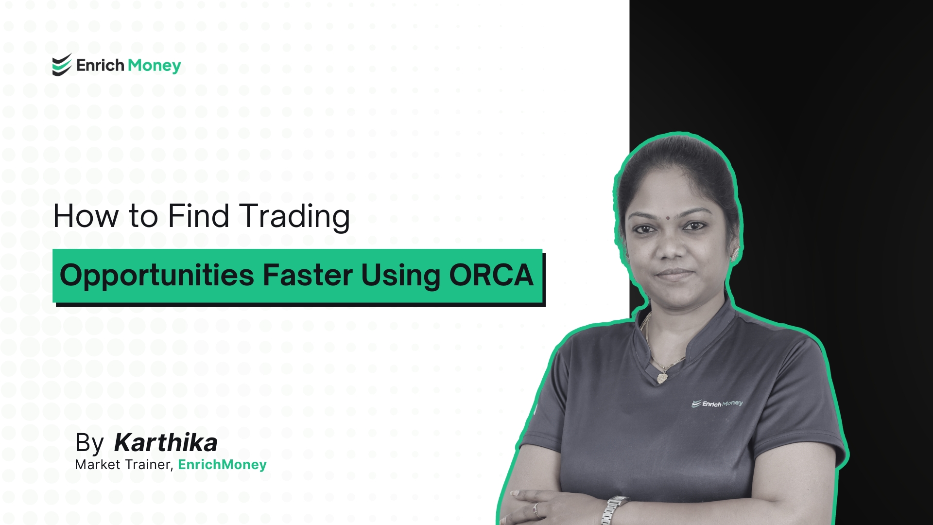How to Find Trading Opportunities Faster Using ORCA